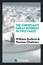 The Christian's great interest