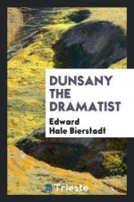 Dunsany the Dramatist