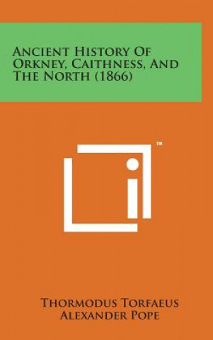 Ancient History of Orkney, Caithness, and the North (1866)