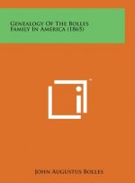 Genealogy of the Bolles Family in America (1865)