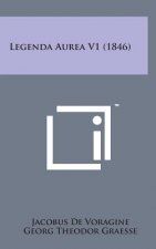 Legenda Aurea V1 (1846)