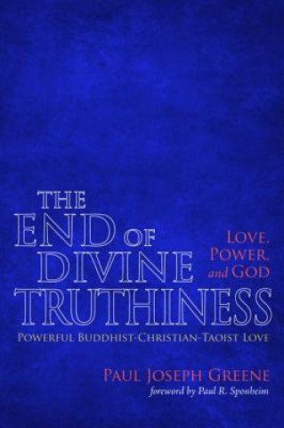 End of Divine Truthiness