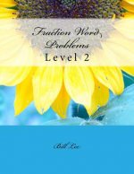 Fraction Word Problems: Level 2