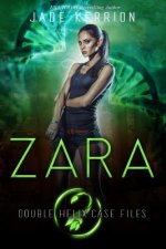 Zara: A Double Helix Novel