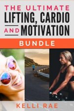 The Ultimate Lifting, Cardio and Motivation Bundle