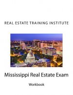 Mississippi Real Estate Exam: Real Estate Training Institute