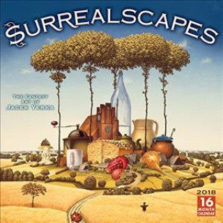 Surrealscapes 2018 Wall Calendar: The Fantasy Art of Jacek Yerka