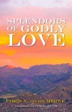 Splendors of Godly Love