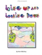 Lying UP and Looking DOWN
