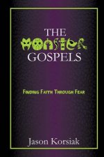 The Monster Gospels