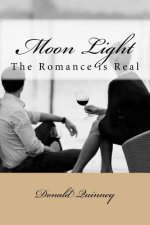 Moon Light: The Romance is Real