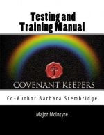 Covenant Keepers Testing and Training Manual