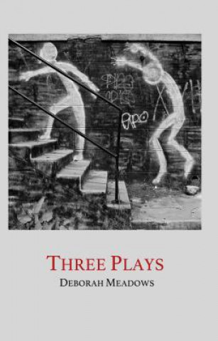 Three Plays