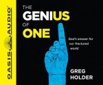 The Genius of One: God's Answer for Our Fractured World