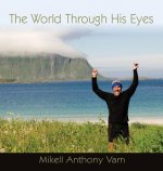 World Through His Eyes