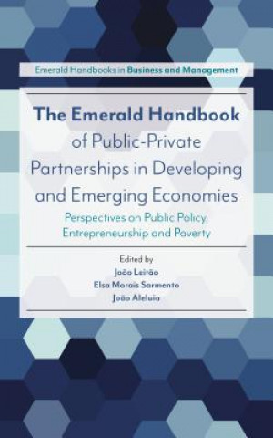 Emerald Handbook of Public-Private Partnerships in Developing and Emerging Economies