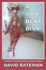 Mad Bent Diva