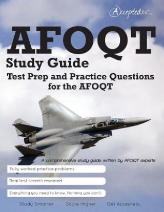 Afoqt Study Guide: Test Prep and Practice Test Questions for the Afoqt