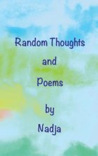 Random Thoughts and Poems