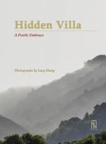 Hidden Villa: A Poetic Embrace