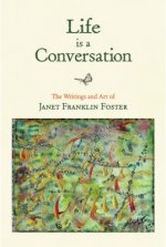 Life is a Conversation