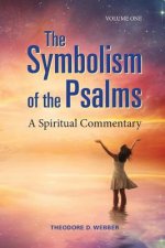 Symbolism of the Psalms, Vol. 1
