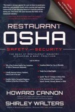 Restaurant OSHA Safety and Security: The Book of Restaurant Industry Standards & Best Practices
