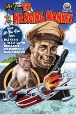 Tales from the Hanging Monkey-Volume 2