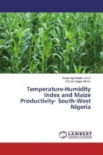 Temperature-Humidity Index and Maize Productivity- South-West Nigeria