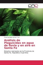 Análisis de Plaguicidas en agua de lluvia y en aire en Santa Fe