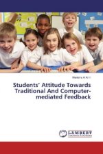 Students' Attitude Towards Traditional And Computer-mediated Feedback