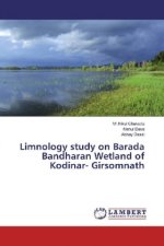 Limnology study on Barada Bandharan Wetland of Kodinar- Girsomnath