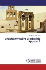 Christian/Muslim Leadership Approach