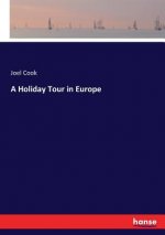 Holiday Tour in Europe
