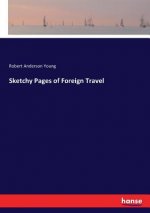 Sketchy Pages of Foreign Travel