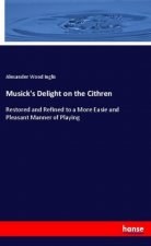 Musick's Delight on the Cithren