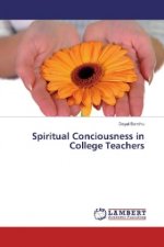 Spiritual Conciousness in College Teachers