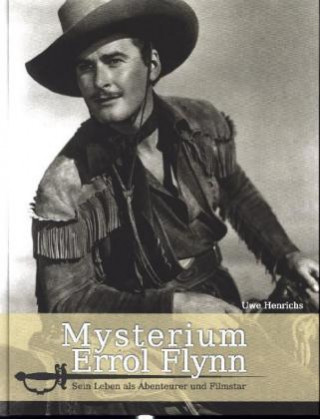 Mysterium Errol Flynn