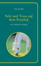 Nele und Tessa auf dem Ponyhof Band 2
