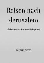 Reisen nach Jerusalem