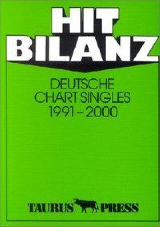 Hit Bilanz. Deutsche Chart Singles 1991 - 2000