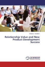 Relationship Value and New Product Development Success