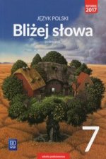 Blizej slowa Jezyk polski 7 Podrecznik