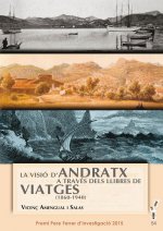 La visió d'Andratx a través dels llibres de viatges (1860-1940)