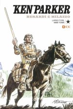 KEN PARKER 01: LARGO FÚSIL - MINE TOWN