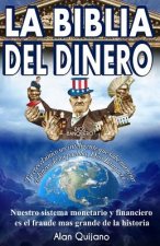 La Biblia del Dinero: ?Por qué somos esclavos del dinero?