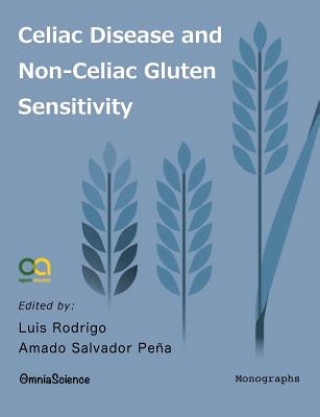 Celiac Disease and Non-Celiac Gluten Sensitivity (Luis Rodrigo,Amado Salvador Pena)()