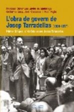 L'obra de govern de Josep Tarradellas, 1936-1977