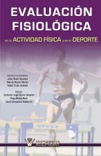 Evaluacion fisiologica en la actividad fisica y el deporte