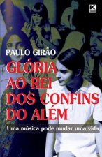 Glória ao Rei dos Confins do Além
